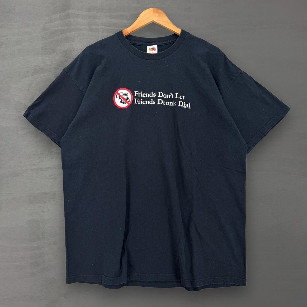 Vintage Friends Don't Let Friends Drunk Dial Black Funny Parody Shirt 2XL